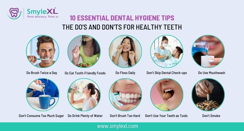 10 Essential Dental Hygiene Tips: The Do’s And Don’ts For Healthy Teeth