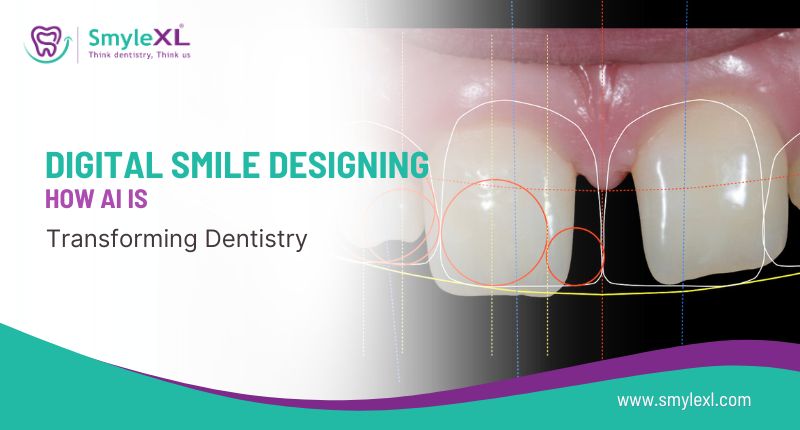 Digital Smile Designing: How AI Is Transforming Dentistry