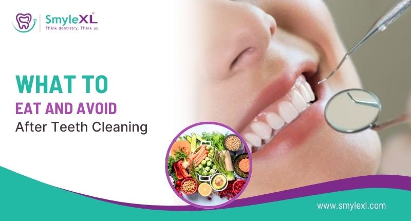 What to Eat and Avoid After Teeth Cleaning?