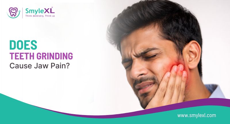 Does Teeth Grinding Cause Jaw Pain?