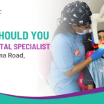 When Should You Visit a Dental Specialist in Sun Pharma Road, Vadodara?