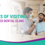 Benefits of Visiting an Advanced Dental Clinic in Nashik