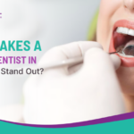 What Makes a Trusted Dentist in Chitradurga Stand Out?