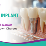 Dental Implant Cost in Dwaraka Nagar Including Crown Charges