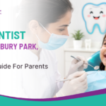 Kids Dentist Near Salisbury Park, Pune: First Visit Guide for Parents